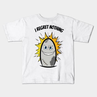 I Regret Nothing Kids T-Shirt